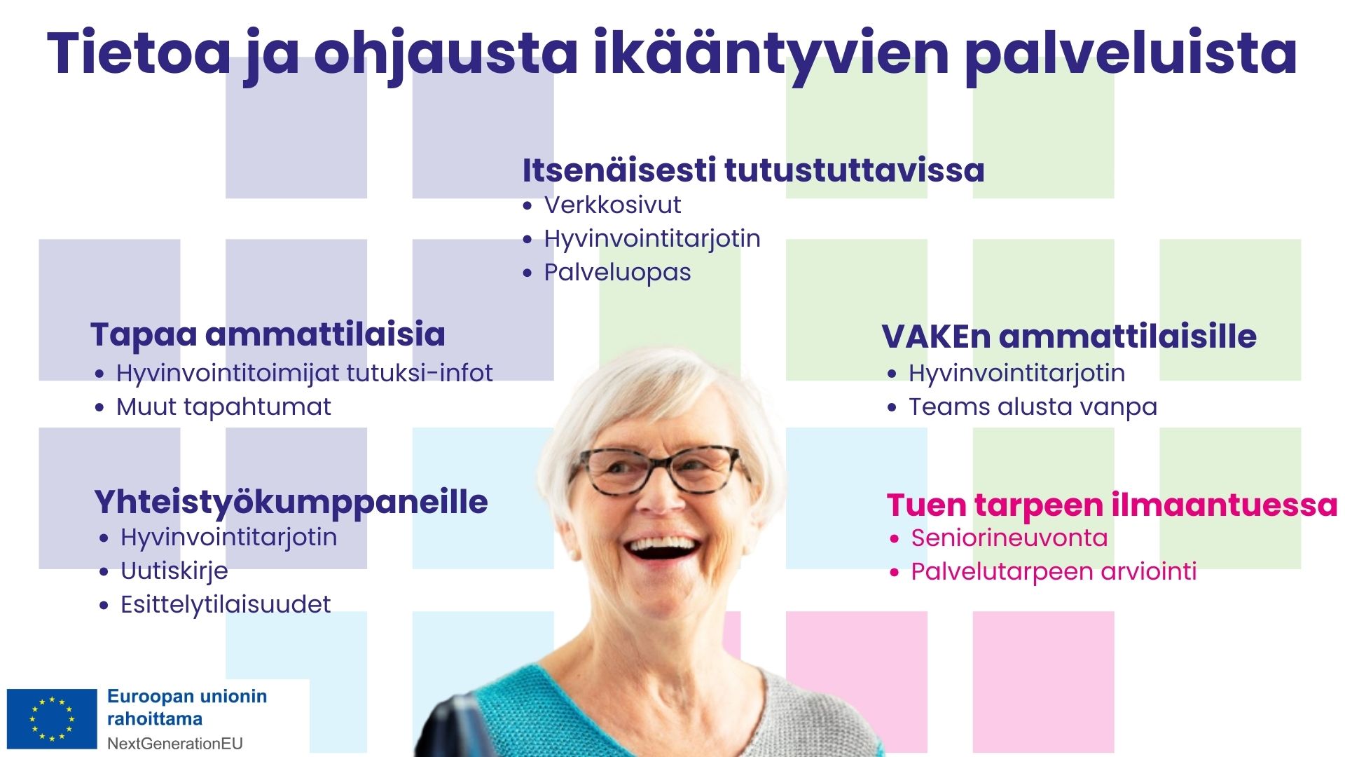 Tietoa ja ohjausta ikääntyvien palveluista Vantaan ja Keravan hyvinvointialue