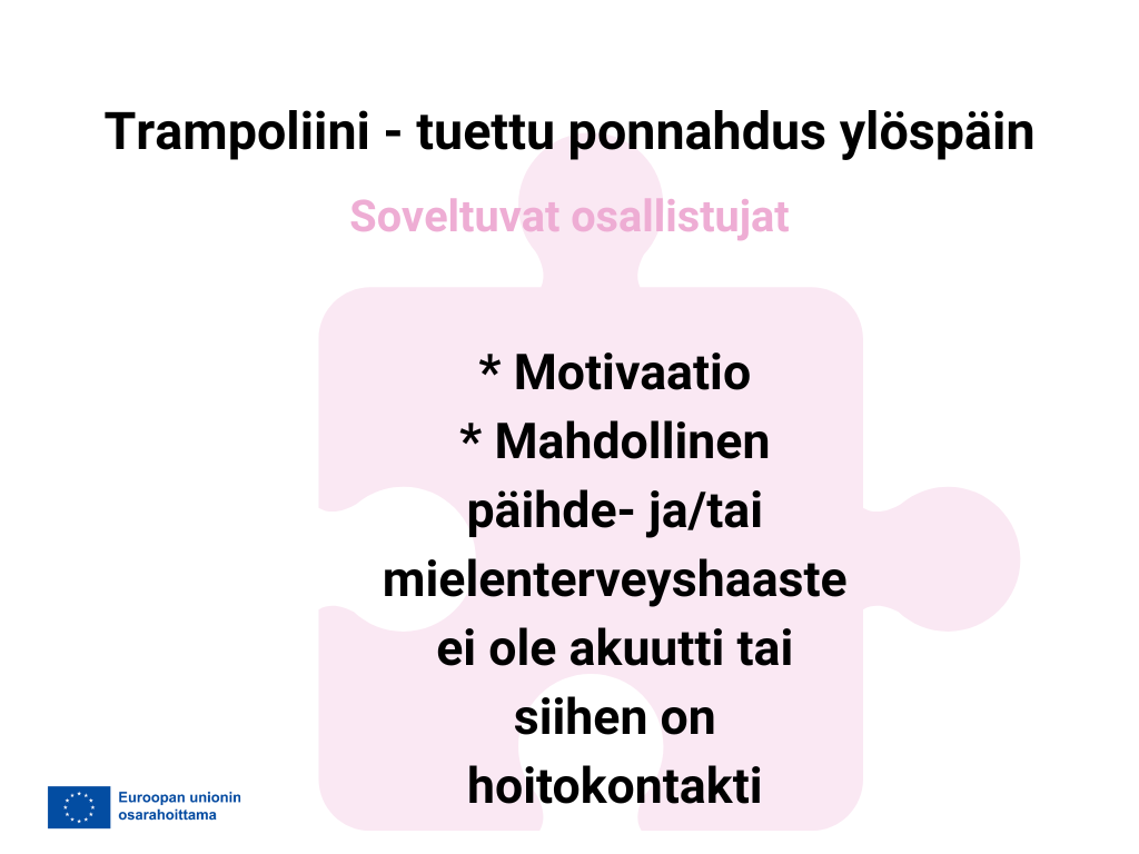 Soveltuvat osallistujat