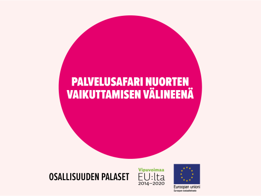 Palvelusafari nuorten vaikuttamisen välineenä -toimintamallin kansikuva.