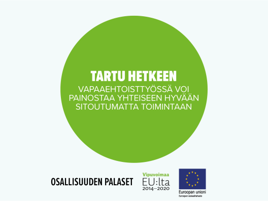 Tartu hetkeen -vapaaehtoistyössä voi panostaa yhteiseen hyvään sitoutumatta toimintaan -toimintamallin kansikuva.