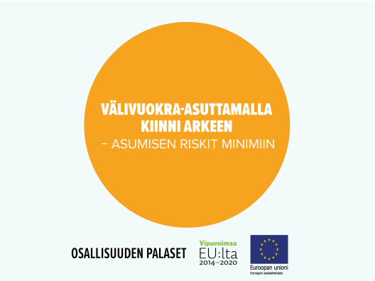 Välivuokra-asuttamalla kiinni arkeen – asumisen riskit minimiin -toimintamallin kansikuva.