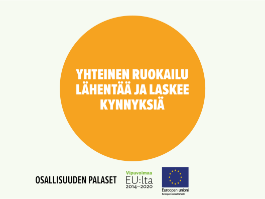 Yhteinen ruokailu lähentää ja laskee kynnyksiä -toimintamallin kansikuva.