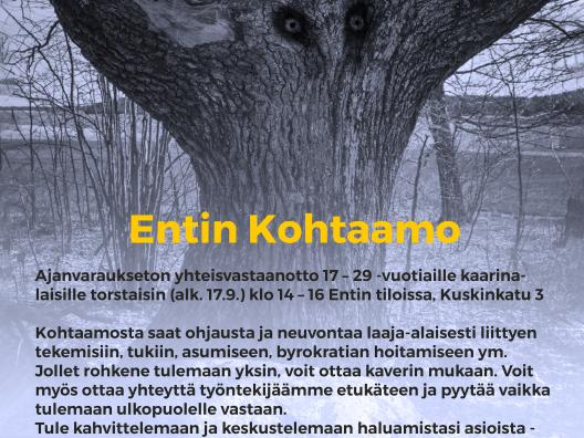 Entin Kohtaamo