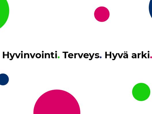 Keski-Suomen sote-uudistuksen ydinviesti hyvinvointi, terveys, hyvä arki.