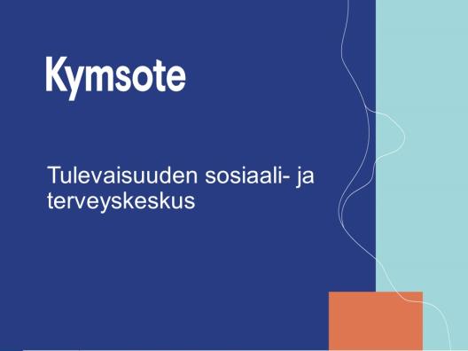 Kymsote Tulevaisuuden sote-keskus