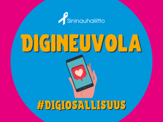 Kuvassa teksti  Digineuvola, piirrretty kuva: käsi pitelee älypuhelinta. Lisäksi Sininauhaliitto-logo ja teksti, sekä #digiosallisuus. 