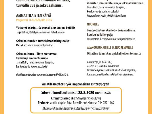 Tapahtumailmoitus 2020 vuoden Syystreffeistä. Päivien teemana tunteet, turvallisuus ja seksuaalisuus. Ammattilaisille koulutusta perjantaina ja perheet ovat paikalla lauantaina. Perheiden päivässä oli vanhemmille ja nuorille oma koulutus. Lapsille järjestettiin ikätasonmukaista toimintaa alan opiskelijoiden toimesta.