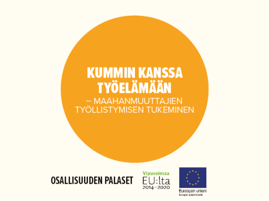 Kummin kanssa työelämään -toimintamalli.