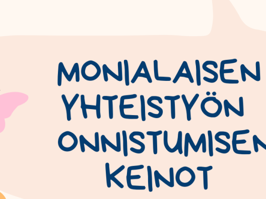 Monialaisen yhteistyön onnistumisen keinot