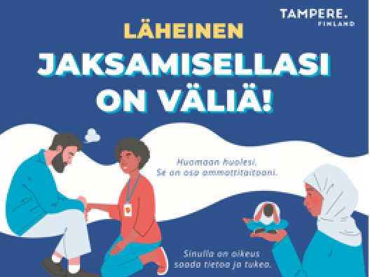 Viestintäkampanja: Läheinen - jaksamisellasi on väliä! 