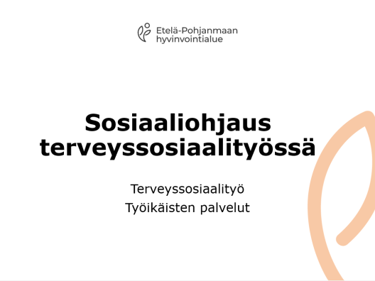 Sosiaaliohjaus terveyssosiaalityössä