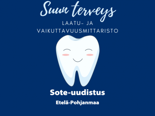 Suun terveydenhuollon laatu- ja vaikuttavuusmittaristo