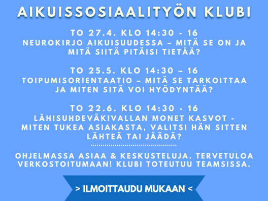 Aikuissosiaalityön klubin mainos