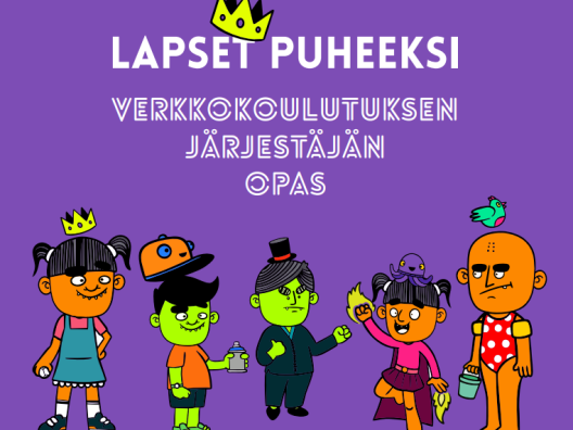 Lapset puheeksi -verkkokoulutuksen järjestäjän opas