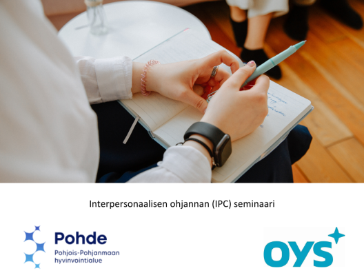 Interpersonaalisen ohjannan (IPC) seminaari