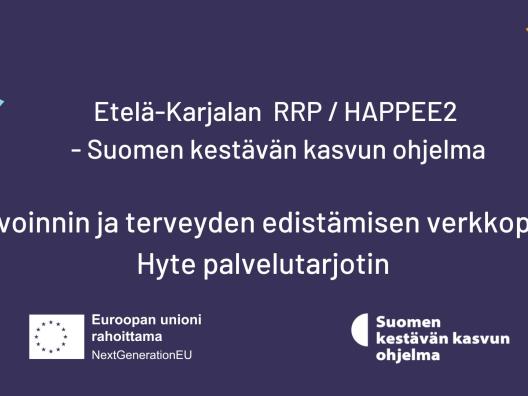Etelä -Karjalan RRP/HAPPEE2 Suomen kestävän kasvun ohjelma