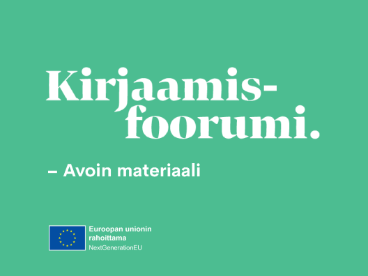 Kirjaamisfoorumi.fi – Avoin materiaali. Euroopan unionin rahoittama.