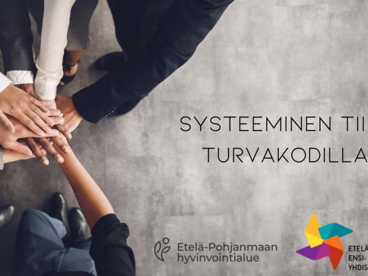 Systeeminen tiimi turvakodilla