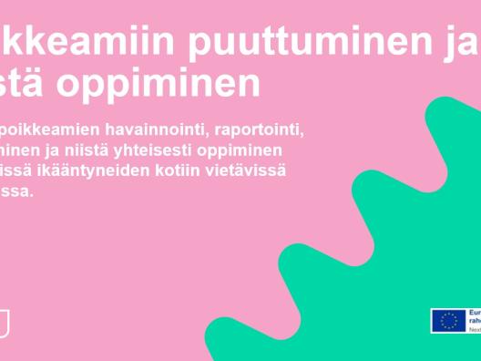 Poikkeamiin puuttuminen ja niistä oppiminen