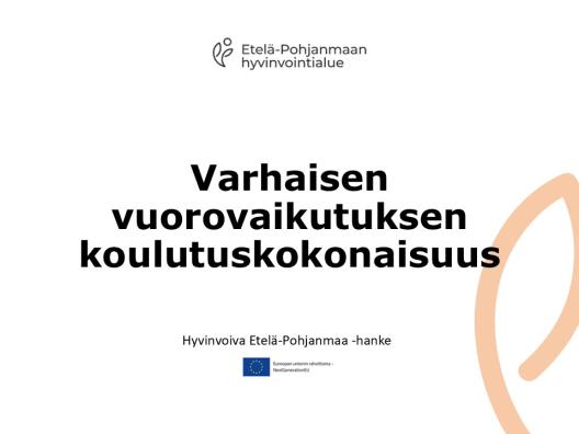 Varhaisen vuorovaikutuksen koulutuskokonaisuus