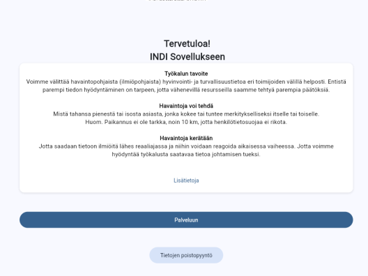 INDI-sovelluksen etusivu, jossa kuvataan kuvataan työkalun tavoite, mitä havaintoja voi tehdä ja minkä vuoksi havaintoja kerätään.