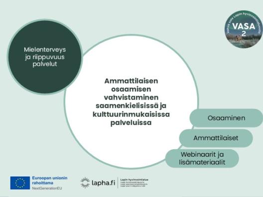 Ammattilaisen osaamisen vahvistaminen saamenkielisissä ja kulttuurinmukaisissa palveluissa