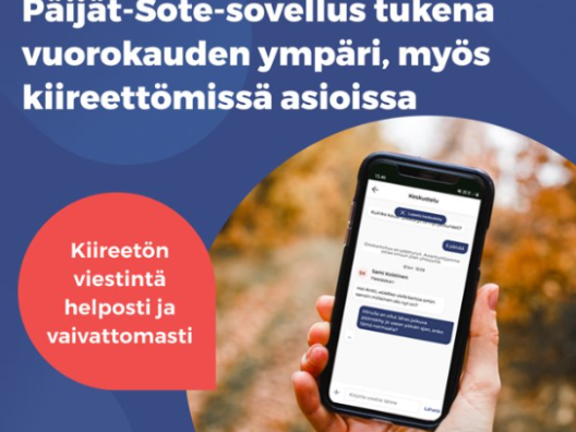 Kuvassa Päijät-Sote-sovelluksen mainosflyer: Päijät-Sote-sovellus tukena vuorokauden ympäri, myös kiireettömissä asioissa.