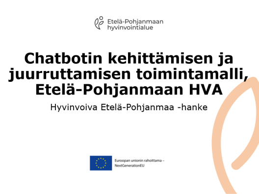 Chatbotin kehittämisen ja juurruttamisen toimintamalli, Etelä-Pohjanmaan HVA