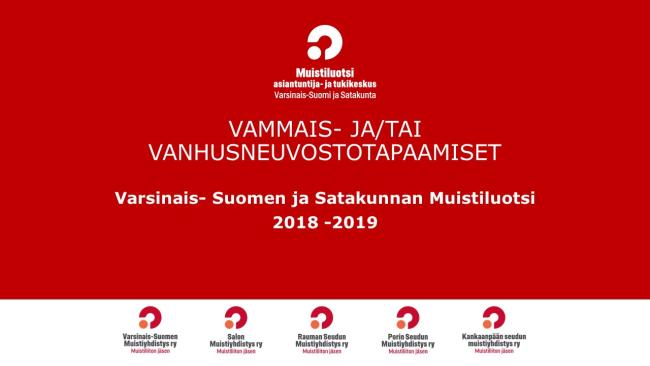  Vammais- ja/tai vanhusneuvostotapaamiset Varsinais-Suomen ja Satakunnan Muistiluotsi 2018 - 2019