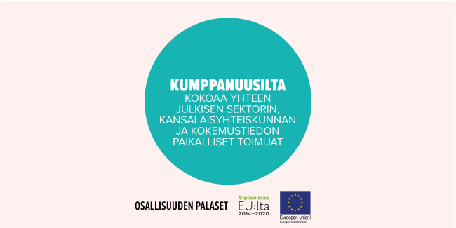 Kumppanuusilta kokoaa yhteen julkisen sektorin, kansalaisyhteiskunnan ja kokemustiedon paikalliset toimijat -toimintamallin kansikuva.