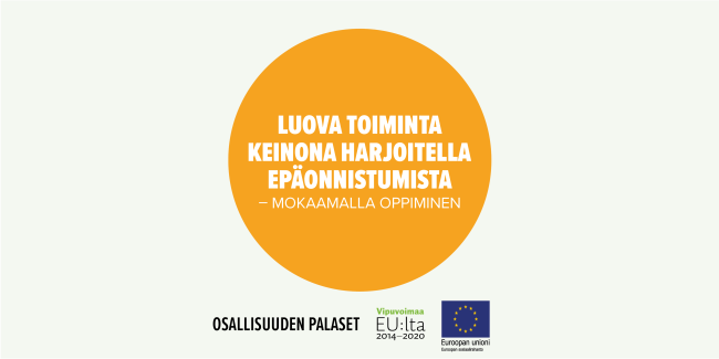 Luova toiminta keinona harjoitella epäonnistumista – Mokaamalla oppiminen -toimintamallin kansikuva.