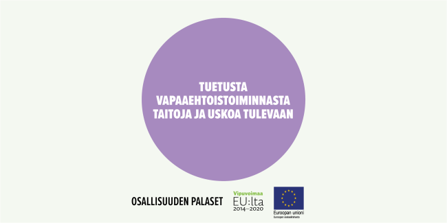 Tuetusta vapaaehtoistoiminnasta taitoja ja uskoa tulevaan -toimintamallin kansikuva.