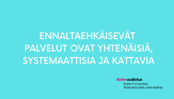 Ennaltaehkäisevät palvelut
