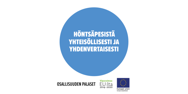 Höntsäpesistä yhteisöllisesti ja yhdenvertaisesti. Toimintamalli on arvioitu osana Sosiaalisen osallisuuden edistämisten koordinaatiohanke – Sokran ja Euroopan sosiaalirahaston TL5 -hankkeiden yhteistä Osallisuuden palaset -kehittämistyötä.