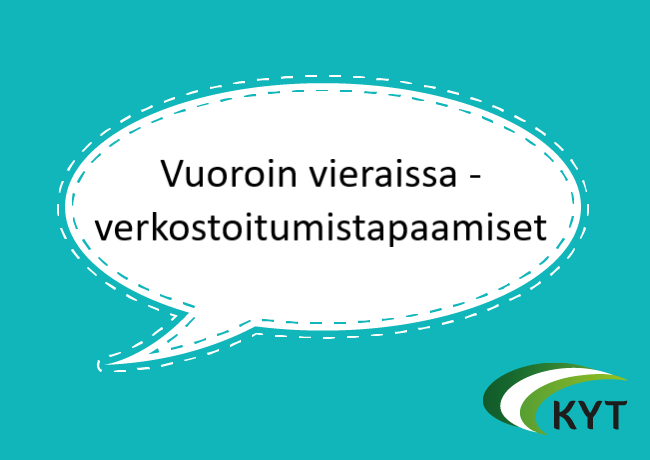 Vuoroin vieraissa -verkostoitumistapaamiset