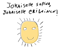 Jokaiselle Sopiva, jokaiselle erilainen