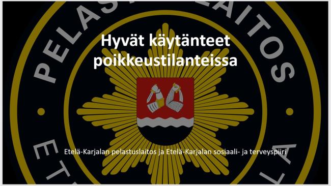 Hyvät käytänteet poikkeustilanteissa