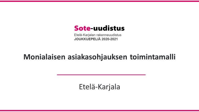 Monialaisen asiakasohjauksen toimintamalli teksti kansikuvana