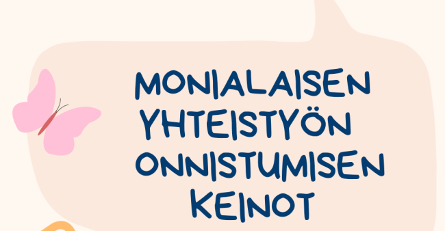 Monialaisen yhteistyön onnistumisen keinot