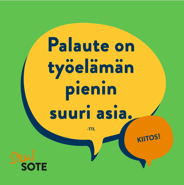 Puhekupla, jossa lukee Palaute on työelämän pienin suuri asia- -TTL