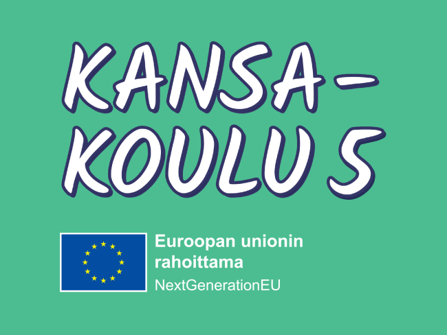 Kansa-koulu 5. Euroopan unionin rahoittama - NextGenerationEU