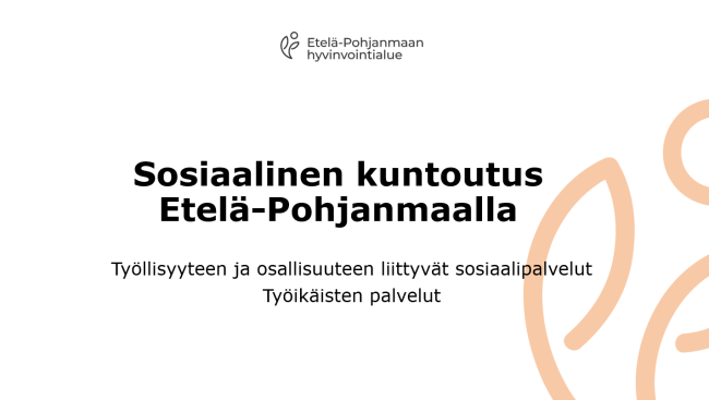 Sosiaalinen kuntoutus Etelä-Pohjanmaalla