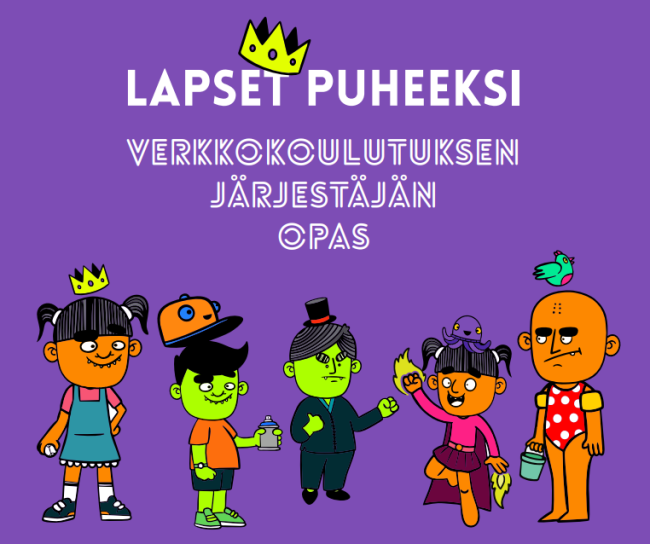 Lapset puheeksi -verkkokoulutuksen järjestäjän opas