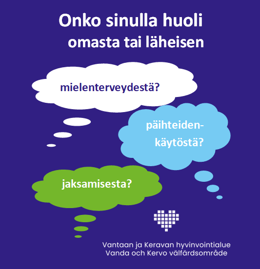 Onko sinulla huoli omasta tai läheisen mielenterveydestä, päihteidenkäytöstä tai jaksamisesta?