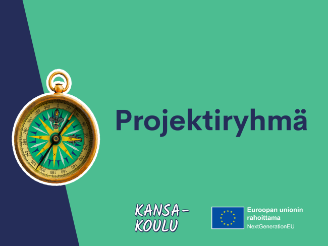 Kansa-koulu-hankkeen Projektiryhmä. Euroopan unionin rahoittama. NextGenerationEU.