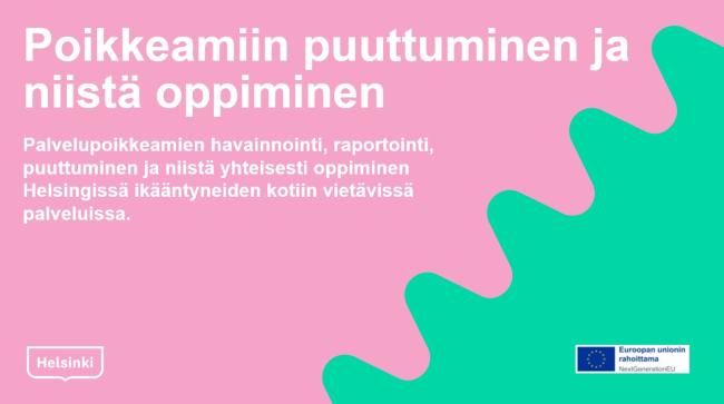 Poikkeamiin puuttuminen ja niistä oppiminen