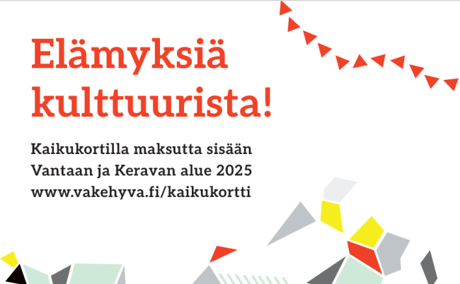 Teksti: Elämyksiä kulttuurista!