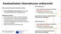 Asiakastiedon tilannekuvan mittarointi